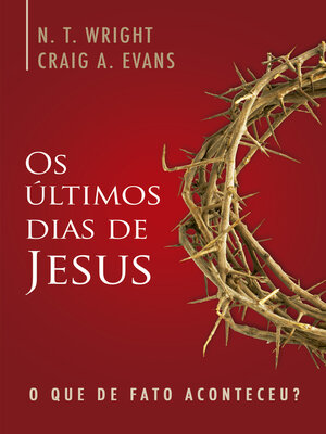 cover image of Os Últimos Dias de Jesus